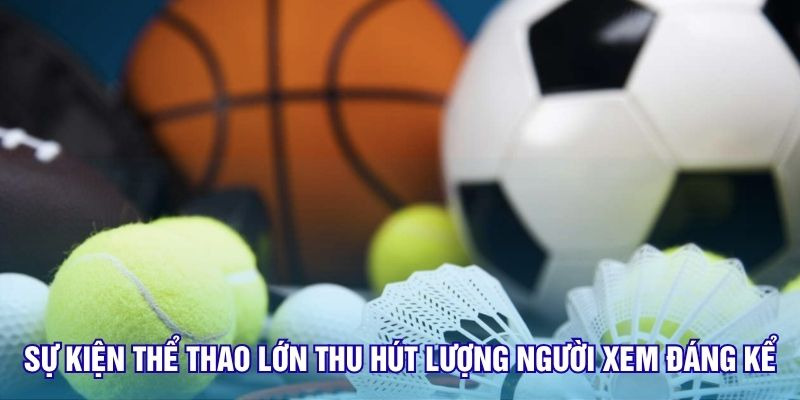 Thể Thao Sumclub Khai Ph&aacute; Nhịp Cược Đỉnh Cao Hấp Dẫn - Ảnh 3