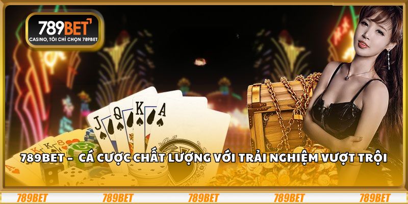 789bet – Nơi hội tụ game chơi đẳng cấp và cơ hội thắng lớn - Ảnh 1